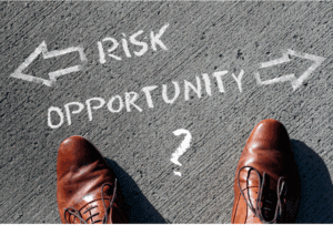 Risk is the price you pay for an opportunity